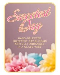 Designer's Choice Sweetest Day Flowers